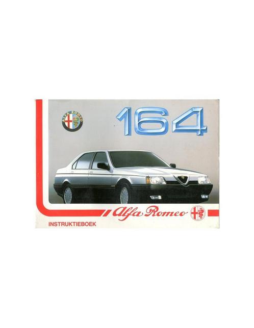 1990 ALFA ROMEO 164 INSTRUCTIEBOEKJE NEDERLANDS, Autos : Divers, Modes d'emploi & Notices d'utilisation