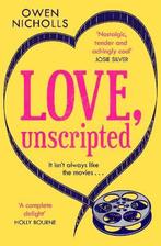 Love, Unscripted 9781472263148 Owen Nicholls, Verzenden, Zo goed als nieuw, Owen Nicholls