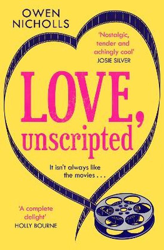 Love, Unscripted 9781472263148 Owen Nicholls, Livres, Langue | Anglais, Envoi