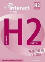 SMP Interact for GCSE Book H2 Part B Pathfinder Edition (SMP, School Mathematics Project, Verzenden