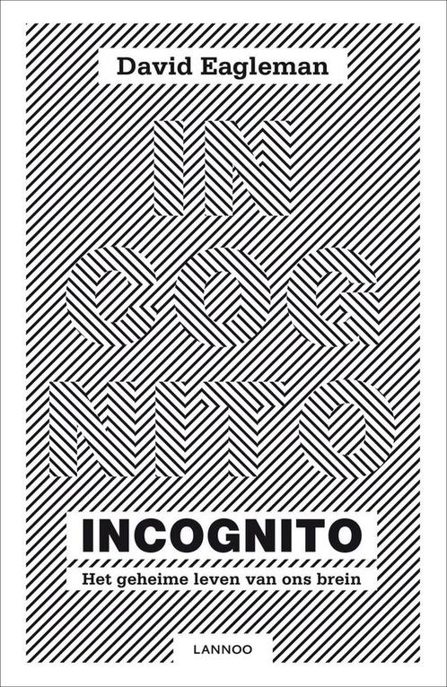 Incognito 9789401404310 David Eagleman, Boeken, Psychologie, Zo goed als nieuw, Verzenden