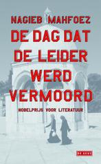 De dag dat de leider werd vermoord 9789044524970, Boeken, Verzenden, Zo goed als nieuw, Nagieb Mahfoez