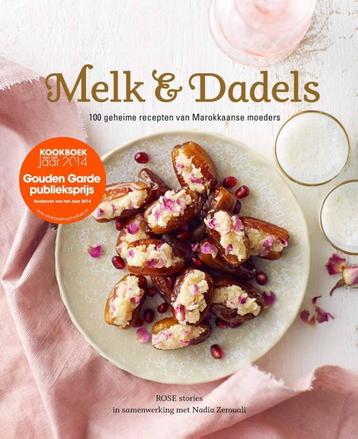 Melk & dadels 9789079679256 Nadia Zerouali, Verzenden, Nadia Zerouali