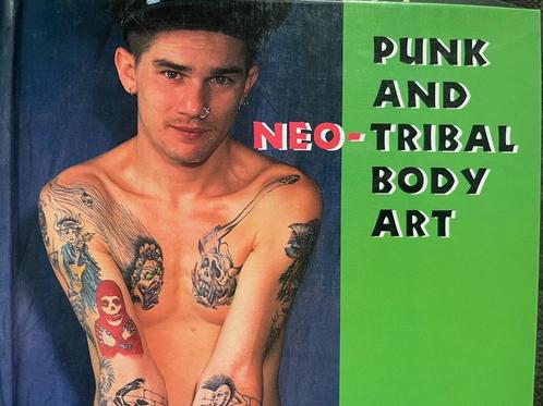 Punk and Neo-Tribal Body Art 9780878057351, Livres, Livres Autre, Envoi