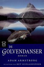 De golvendanser / Zwarte beertjes / 3358 9789046120972, Verzenden, Zo goed als nieuw, Adam Armstrong