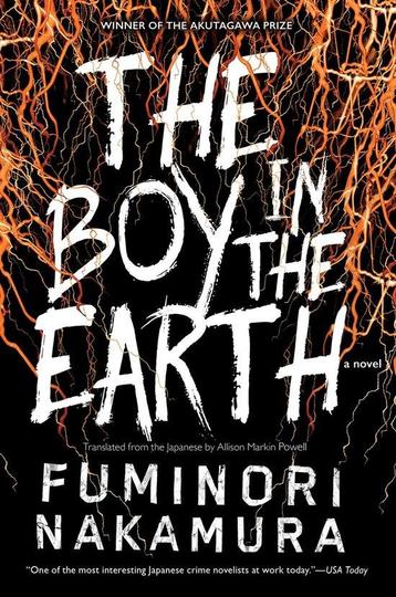 The Boy In The Earth 9781616958954 Fuminori Nakamura, Verzenden, Fuminori Nakamura