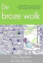 De broze wolk 9789065234926 Anneke Buckinx, Verzenden, Gelezen, Anneke Buckinx