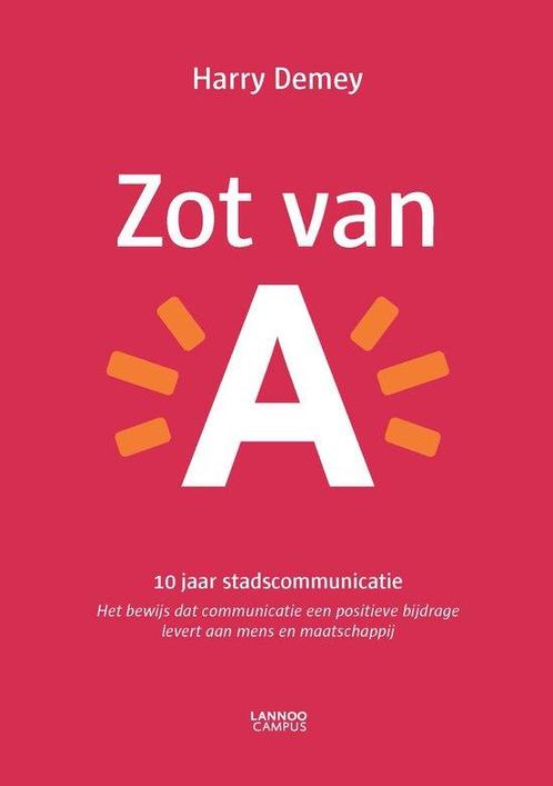 Zot van A 9789401416689 Harry Demey, Boeken, Wetenschap, Zo goed als nieuw, Verzenden