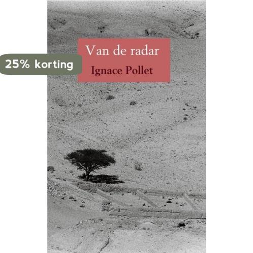 Van de radar 9789402176322 Ignace Pollet, Boeken, Literatuur, Gelezen, Verzenden