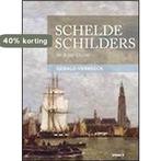 Schelde schilders 9789461611871 Gerald Verbeeck, Verzenden, Zo goed als nieuw, Gerald Verbeeck