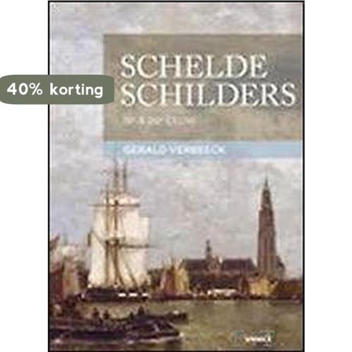 Schelde schilders 9789461611871 Gerald Verbeeck, Boeken, Overige Boeken, Zo goed als nieuw, Verzenden