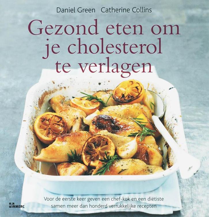 Gezond eten om je cholesterol te verlagen 9789066119659, Boeken, Kookboeken, Gelezen, Verzenden