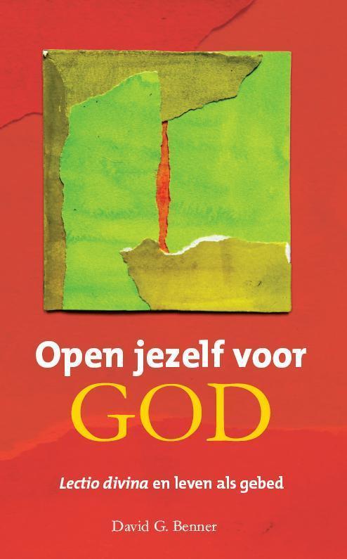 Open je voor God 9789072698186 David G. Benner, Boeken, Godsdienst en Theologie, Zo goed als nieuw, Verzenden