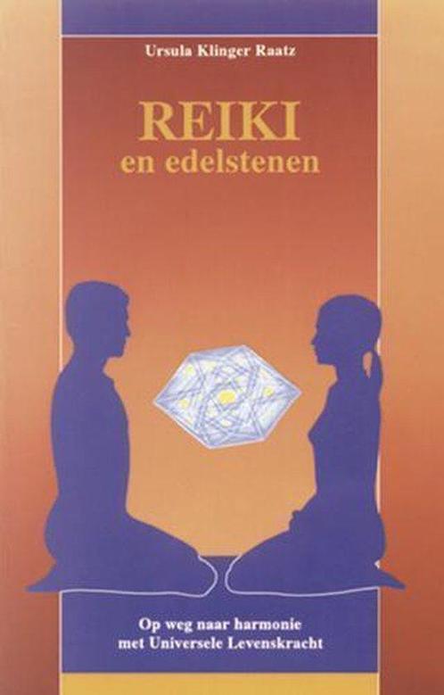 Reiki en edelstenen - Ursula Klinger-Raatz - 9789063782160 -, Livres, Ésotérisme & Spiritualité, Envoi
