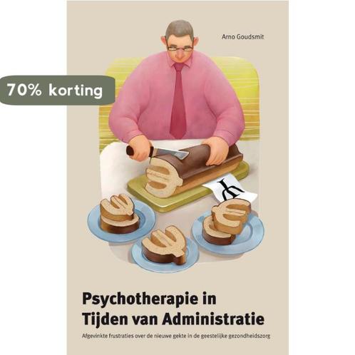 Psychotherapie in tijden van administratie 9789088503481, Boeken, Psychologie, Zo goed als nieuw, Verzenden