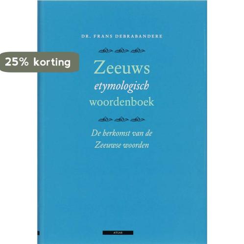 Zeeuws etymologisch woordenboek 9789045000800, Boeken, Woordenboeken, Zo goed als nieuw, Verzenden
