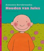 Houden van Jules 9789055352494 Annemie Berebrouckx, Boeken, Verzenden, Gelezen, Annemie Berebrouckx