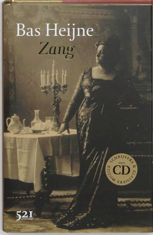 Zang / Schrijvers & Klassieke Muziek 9789049970116, Livres, Romans, Envoi