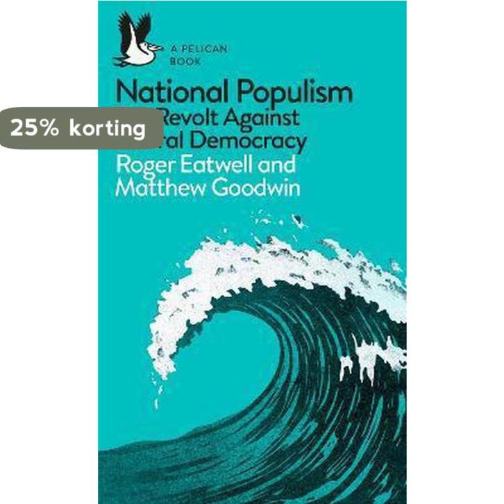 National Populism / Pelican Books 9780241312001, Boeken, Taal | Engels, Gelezen, Verzenden