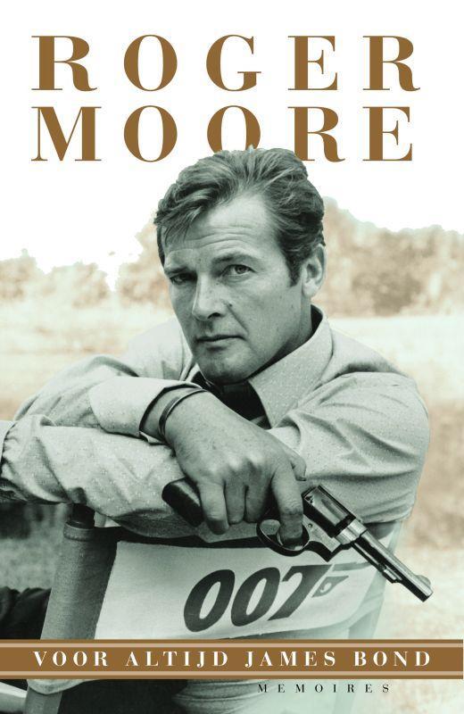 VOOR ALTIJD JAMES BOND 9789049200114 Robin Moore, Boeken, Kunst en Cultuur | Dans en Theater, Gelezen, Verzenden