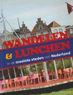 Wandelen & lunchen in de mooiste steden van Nederland, Verzenden, Gelezen, Brik Ellie