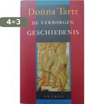 De verborgen geschiedenis 9789041400635 Donna Tartt, Boeken, Verzenden, Gelezen, Donna Tartt