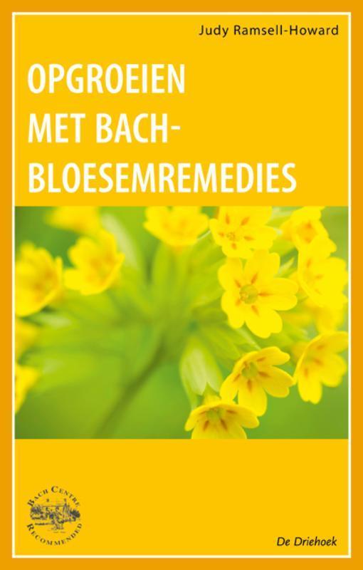 Opgroeien met Bach-bloesemremedies 9789060306567, Boeken, Gezondheid, Dieet en Voeding, Gelezen, Verzenden
