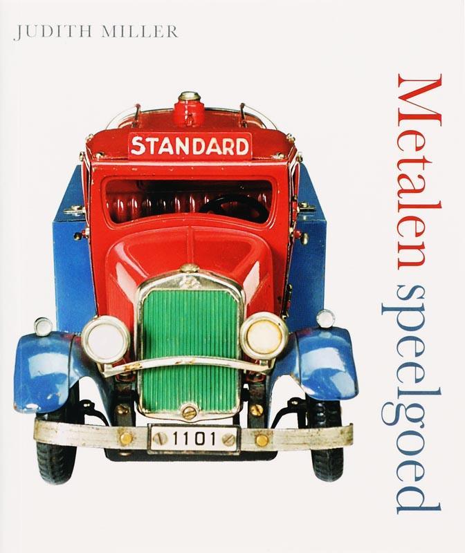 Metalen speelgoed 9789058975591 Judith Miller, Livres, Art & Culture | Arts plastiques, Envoi