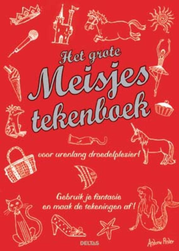 Het grote meisjes tekenboek 9789044724875 A. Pinder, Livres, Livres pour enfants | Jeunesse | 10 à 12 ans, Envoi