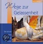 Wege zur Gelassenheit 9783782721356, Boeken, Taal | Duits, Verzenden, Gelezen