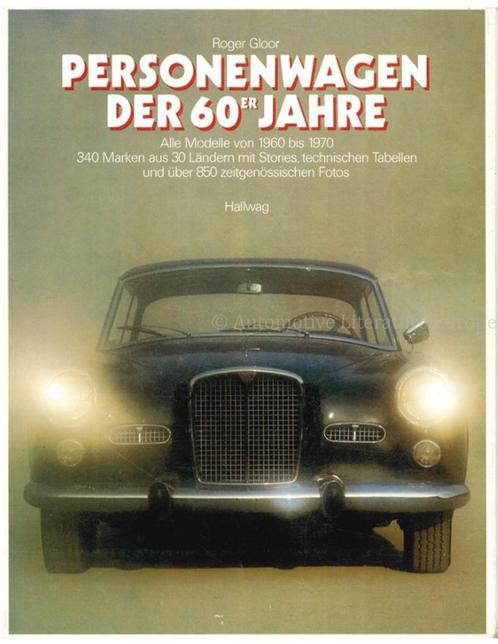 PERSONENWAGEN DER 60eR JAHRE (ALLE MODELLE VON 1960-BIS, Livres, Autos | Livres