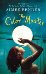 Color Master 9780099559252, Boeken, Gelezen, Aimee Bender, Verzenden