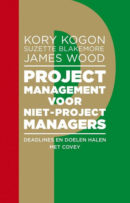 Projectmanagement voor niet-projectmanagers 9789047009481, Livres, Science, Envoi