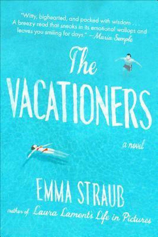 The Vacationers 9781594631573 Emma Straub, Boeken, Taal | Engels, Zo goed als nieuw, Verzenden