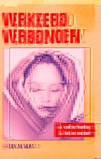 Verkeerd verbonden 9789055992034 L. Slager, Boeken, Verzenden, Gelezen, L. Slager