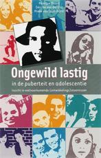 Ongewild lastig 9789077671115 M. van Leijenhorst, Verzenden, M. van Leijenhorst