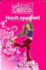 4-Ever dance - Nooit opgeven! 9789045414218 Wim Kan, Boeken, Verzenden, Gelezen, Wim Kan