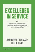 Excelleren in service 9789462763425 Eric de Haan, Verzenden, Zo goed als nieuw, Eric de Haan