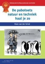 De pabotoets natuur en techniek haal je zo 9789046904749, Boeken, Zo goed als nieuw, Hans van der Grind, Jan de Bas, Verzenden