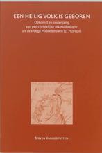 Een heilig volk is geboren / Middeleeuwse studies en bronnen, Verzenden, Gelezen, S. Vanderputten