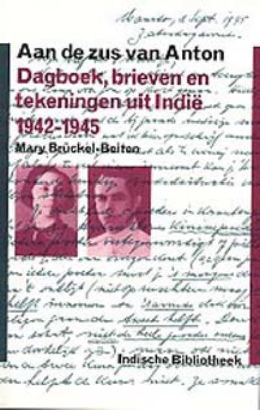 Aan de zus van Anton 9789057302886 M. Bruckel-Beiten, Boeken, Geschiedenis | Nationaal, Gelezen, Verzenden
