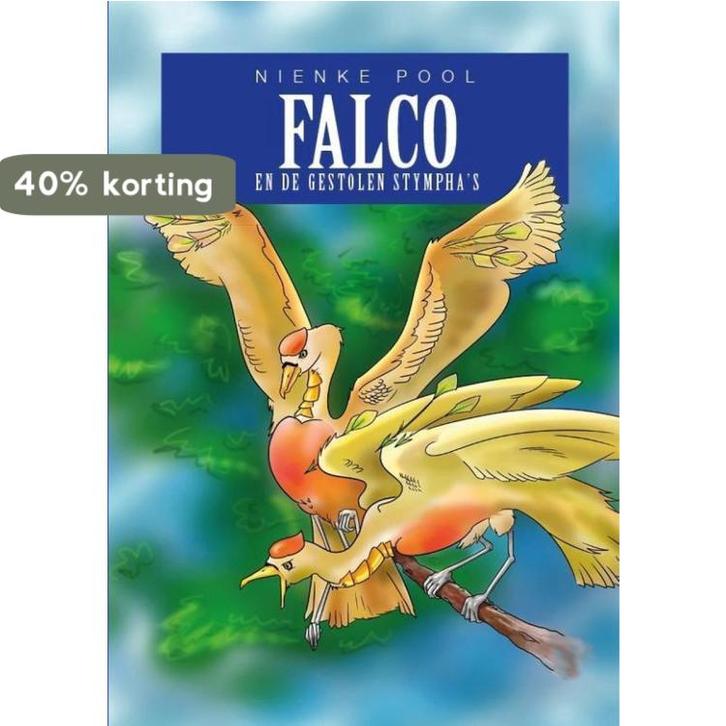 Falco en de gestolen Stymphas 9789492115188 Nienke Pool, Boeken, Kinderboeken | Jeugd | 13 jaar en ouder, Gelezen, Verzenden
