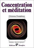 Concentration et méditation  Humphreys, Christmas  Book, Gelezen, Humphreys, Christmas, Verzenden