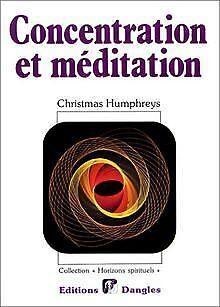 Concentration et méditation  Humphreys, Christmas  Book, Livres, Livres Autre, Envoi