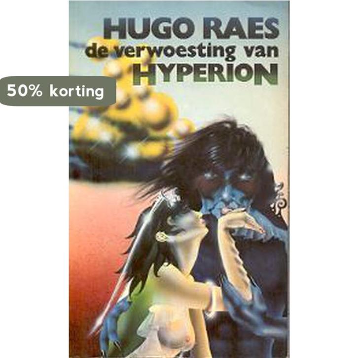 De verwoesting van Hyperion 9789023406037 Raes, Boeken, Overige Boeken, Gelezen, Verzenden