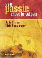 Een passie moet je volgen 9789056174088 D. Dansercoer, Verzenden, Gelezen, D. Dansercoer