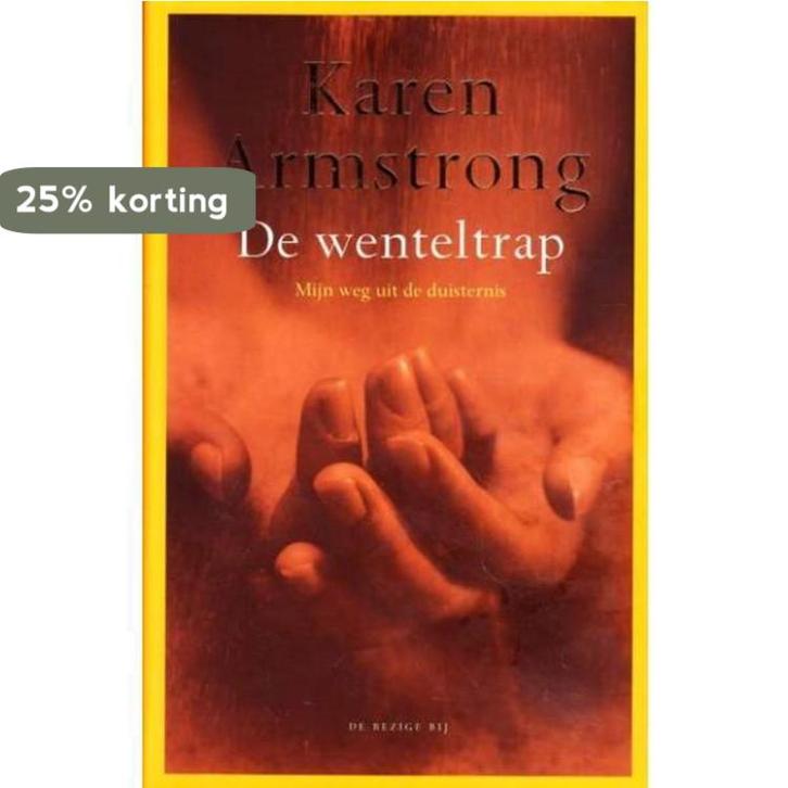De wenteltrap 9789023410959 Karen Armstrong, Boeken, Godsdienst en Theologie, Gelezen, Verzenden