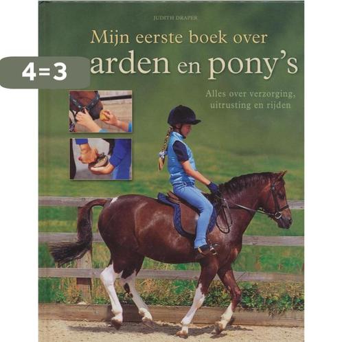 Mijn eerste boek over paarden en ponys 9789043824279, Boeken, Overige Boeken, Gelezen, Verzenden