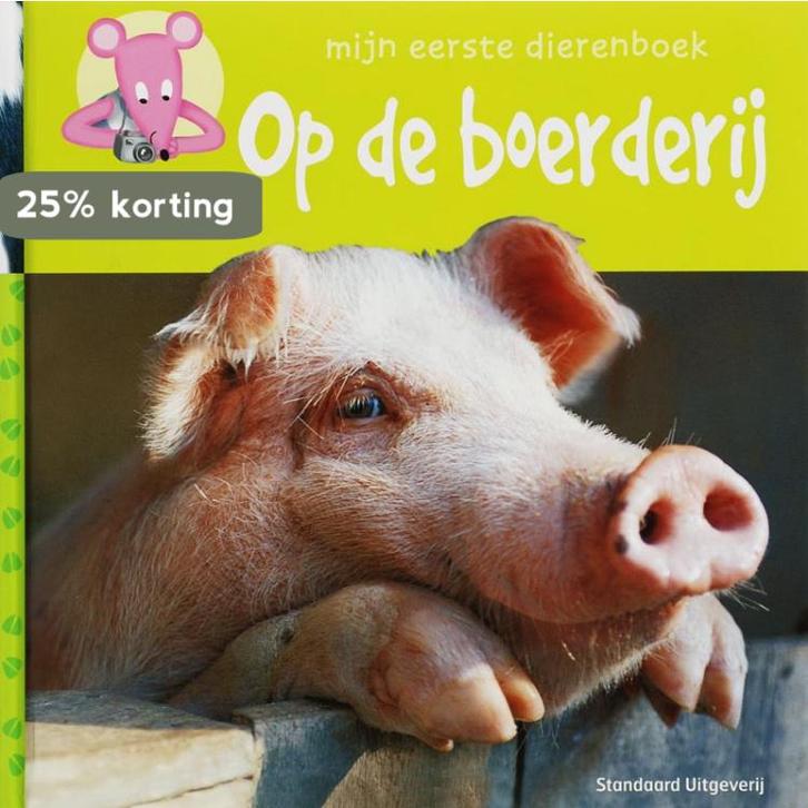 Op de boerderij / Mijn eerste dierenboek 9789002221552, Boeken, Overige Boeken, Gelezen, Verzenden