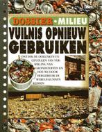 Vuilnis opnieuw gebruiken / Dossier Milieu 9789054833819, Verzenden, Gelezen, Steven J. Parker